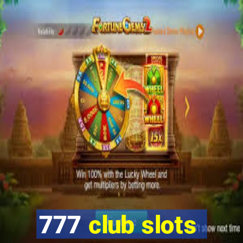 777 club slots